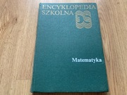 MATEMATYKA Encyklopedia szkolna