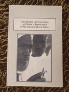 The Origins and Structures of Political Institutions in Pre-Colonial Black