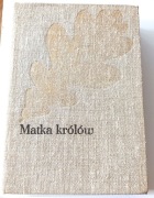 J.I.Kraszewski-MATKA KRÓLÓW,używ.,stan-b.db.