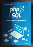 PHP 8 i SQL – Mariusz Duka