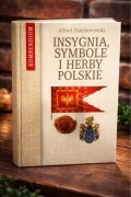 Insygnia, symbole i herby polskie kompendium