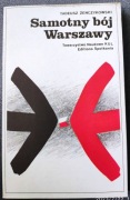 Tadeusz Żenczykowski, SAMOTNY BÓJ WARSZAWY