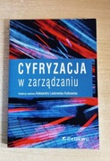 Cyfryzacja w zarządzaniu Aleksandra Laskowska-Rutkowska