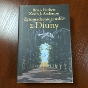 Zgromadzenia Żeńskie Diuny - B. Herbert, K. Anderson