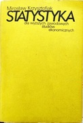 Krzysztofiak M. Statystyka. Podręcznik dla ...