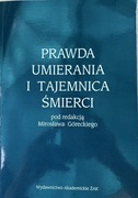 Prawda umierania i tajemnica śmierci