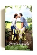 Ukryte uczucia Diana Palmer