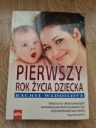 Pierwszy rok życia dziecka Rachel Waddilove 