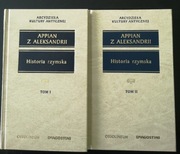APPIAN Z ALEKSANDRII - HISTORIA RZYMSKA TOM I ORAZ TOM II  TANIO!!! 