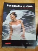 Fotografia ślubna w praktyce Bill Hurter