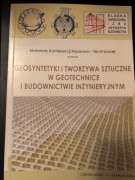 Geosyntetyki i tworzywa sztuczne w geotechnice i budownictwie inżynieryjnym