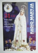 RADIO MARYJA 31 LAT W SŁUŻBIE BOGU, KOŚCIOŁOWI I OJCZYŹNIE