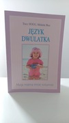 Język dwulatka Tracy Hogg
