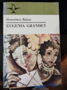 Eugenia Grandet  Honoriusz Balzac