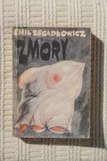 Emil Zegadłowicz - Zmory