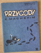 Przygody z Machefim Włodzimierz Wajnart