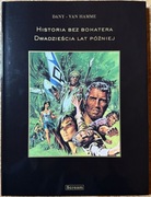 Historia bez bohatera. Dwadzieścia lat później 