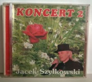 CD Jacek Szyłkowski Koncert 2