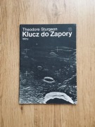 Klucz do Zapory. Zeszyt fantastyczno-naukowy. 6. Theodore Sturgeon