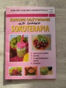 Zdrowe odżywianie na surowo Sokoterapia poradnik jak nowa