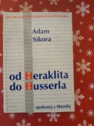 OD HERAKLITA DO HUSSERLA  A.Sikora