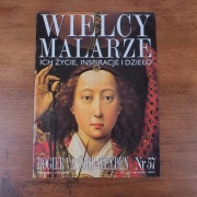 Wielcy Malarze Rogier Vander Weyden Nr. 57 z 1999 r.