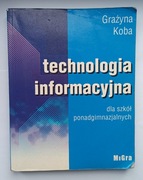 Technologia informacyjna- Grażyna Koba
