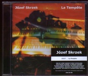 JÓZEF SKRZEK - LA TEMPETE - (FOLIA)