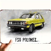 Metalowy Plakat FSO Polonez Borewicz Polskie Auto PRL Blacha 20 x 30 cm