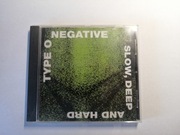 TYPE O NEGATIVE - SLOW, DEEP AND HARD