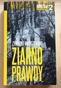 Zygmunt Miłoszewski - Ziarno prawdy