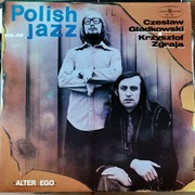 Czesław Gładkowski Krzysztof Zgraja - alter ego