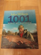 John Wilson 1001 porad wędkarskich