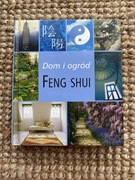 Dom i ogród. Feng Shui