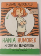 Hania Humorek Mistrzyni humorków Tom 1 Megan McDonald
