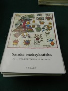 Sztuka meksykańska Aztekowie Arkady 
