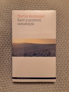 Heidegger Kant a problem metafizyki nowa zafoliowana 