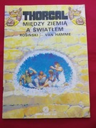 Thorgal, Między ziemią, a światłem tom 13, wyd. 1 Orbita 1989.