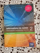 Informatyka na czasie 2. Podręcznik Szkola średnia
