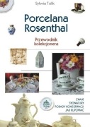 Porcelana Rosenthal Historia Znaki Sygnatury