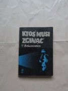 „Ktoś musi zginąć” T. Żołnierowicz