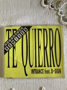 Płyta CD Intrance feat. D-Sing Te Quierro Zaffarano Remixes