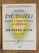 książka Dr Peter Attia "Żyć dłużej. nauka o długim życiu w zdrowiu"