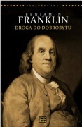 Benjamin Franklin DROGA DO DOBROBYTU. Steve Shipside