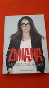 Książka  "Zmiana"  Moniki Jaruzelskiej