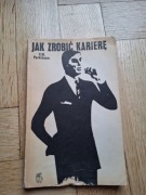 Jak zrobić karierę - C. N. Parkinson - powodzenie w biznesie