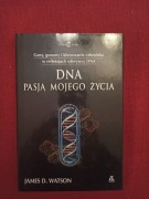 DNA pasją mojego życia James D. Watson genetyka