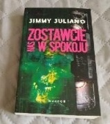 Zostawcie nas w spokoju - Jimmy Juliano 