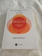 IKIGAI japońska sztuka szczęścia - Ken Mogi