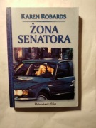 Żona Senatora - Karen Robards